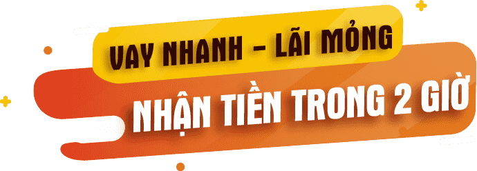 Vay tiền nhanh trong ngày